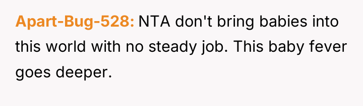 Apart-Bug-528 NTA don't bring babies into this world with no...