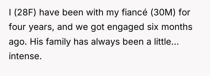 I (28F) have been with my fiancé (30M) for four...