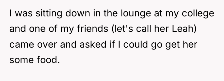 I was sitting down in the lounge at my college...
