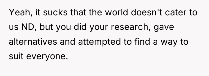 Yeah, it sucks that the world doesn't cater to us...