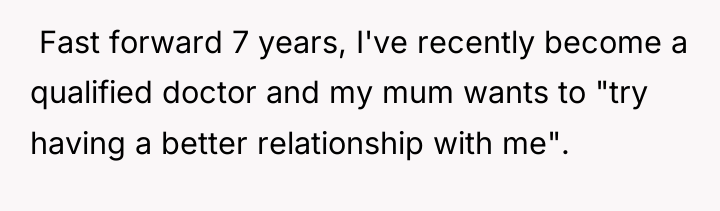  Fast forward 7 years, I've recently become a qualified...