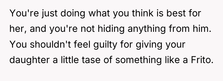 You're just doing what you think is best for her,...