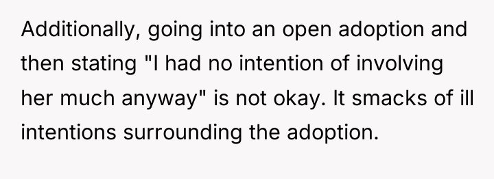 Additionally, going into an open adoption and then stating "I...