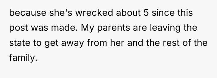 because she's wrecked about 5 since this post was made....
