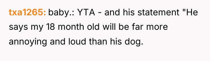 txa1265 baby.: YTA - and his statement "He says my...