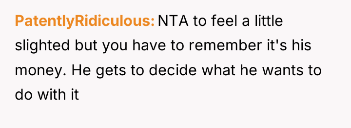 PatentlyRidiculous NTA to feel a little slighted but you have...