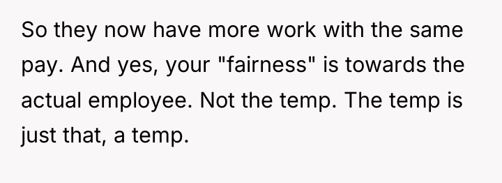 So they now have more work with the same pay....