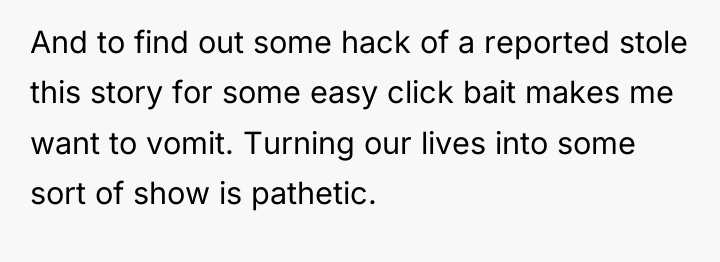 And to find out some hack of a reported stole...
