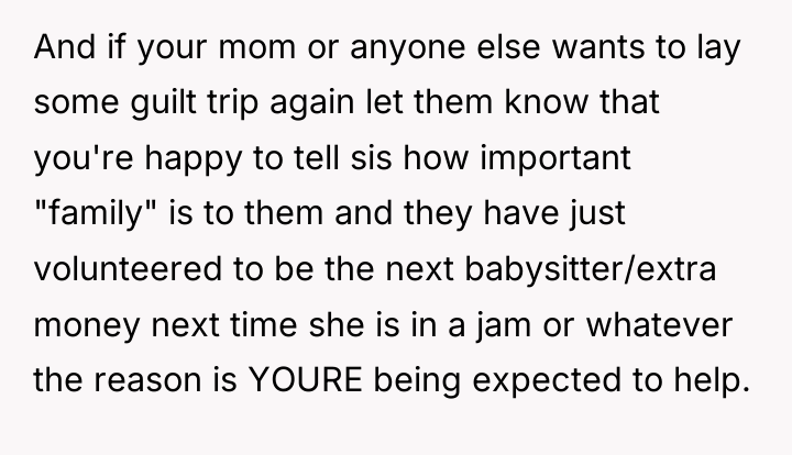 And if your mom or anyone else wants to lay...