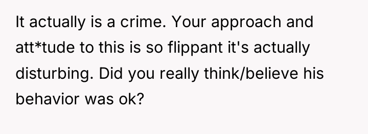 It actually is a crime. Your approach and att*tude to...