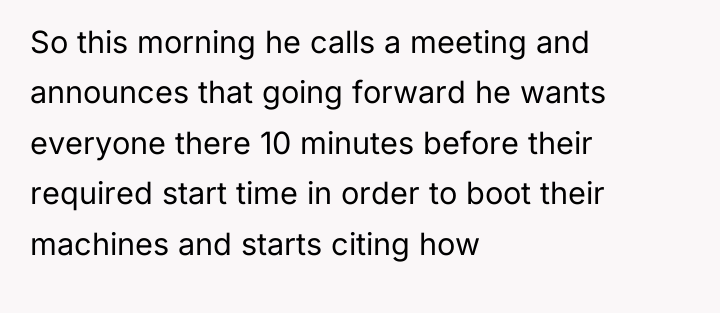 So this morning he calls a meeting and announces that...