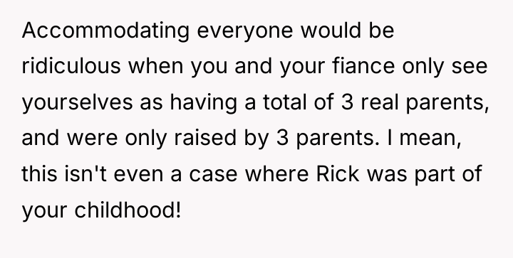 Accommodating everyone would be ridiculous when you and your fiance...