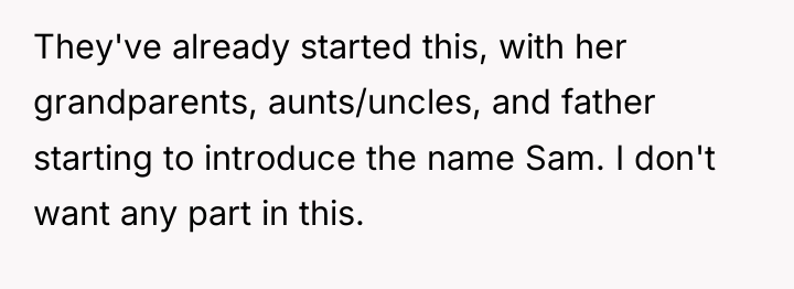 They've already started this, with her grandparents, aunts/uncles, and father...