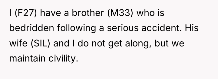 I (F27) have a brother (M33) who is bedridden following...