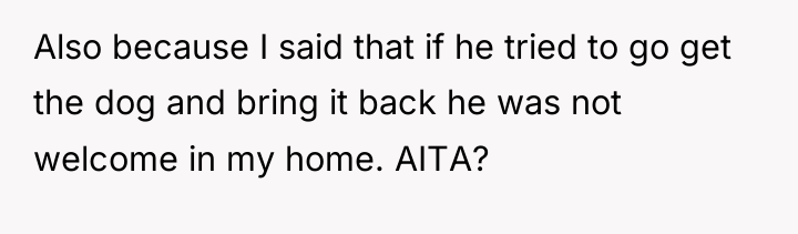 Also because I said that if he tried to go...