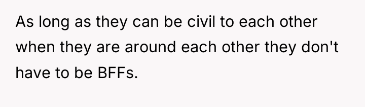 As long as they can be civil to each other...