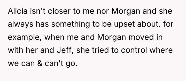 Alicia isn't closer to me nor Morgan and she always...