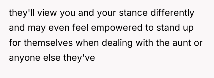 they'll view you and your stance differently and may even...