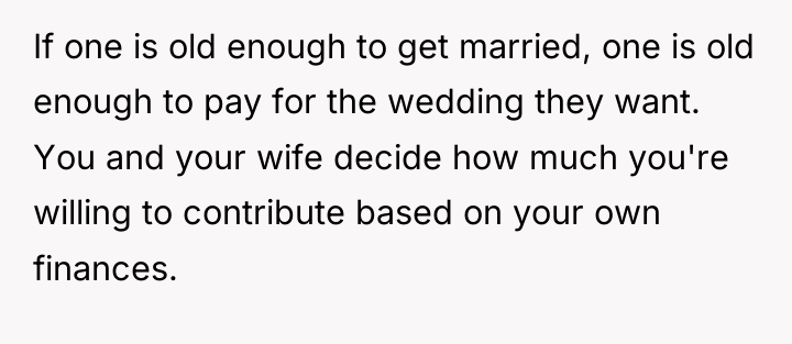 If one is old enough to get married, one is...