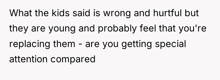 What the kids said is wrong and hurtful but they...