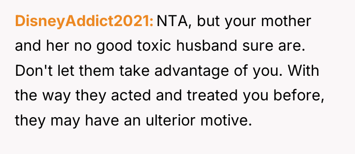 DisneyAddict2021 NTA, but your mother and her no good toxic...