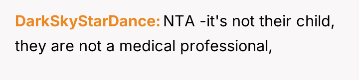 DarkSkyStarDance NTA -it's not their child, they are not a...