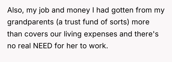Also, my job and money I had gotten from my...
