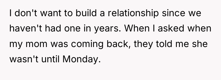 I don't want to build a relationship since we haven't...