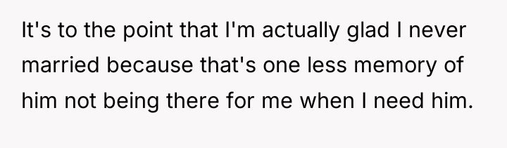 It's to the point that I'm actually glad I never...