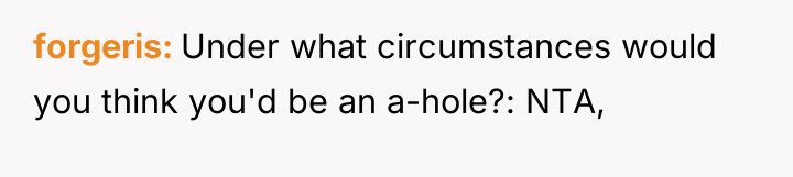 forgeris Under what circumstances would you think you'd be an...