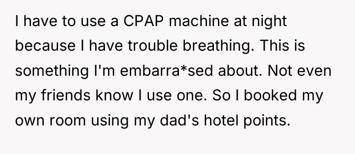 I have to use a CPAP machine at night because...