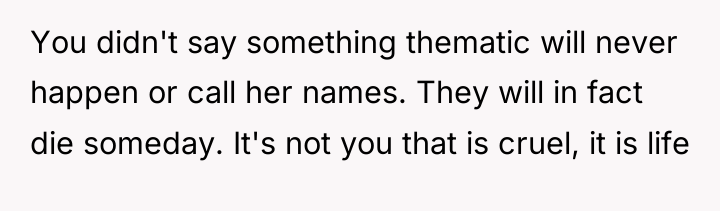 You didn't say something thematic will never happen or call...