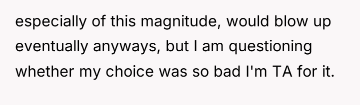 especially of this magnitude, would blow up eventually anyways, but...