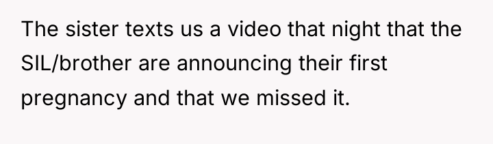 The sister texts us a video that night that the...
