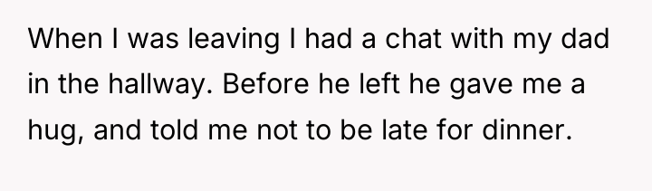 When I was leaving I had a chat with my...