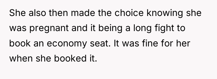 She also then made the choice knowing she was pregnant...