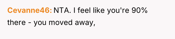Cevanne46 NTA. I feel like you're 90% there - you...