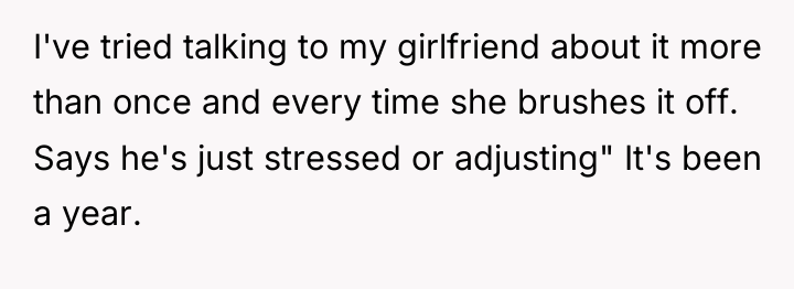 I've tried talking to my girlfriend about it more than...