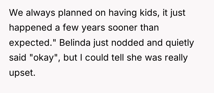We always planned on having kids, it just happened a...