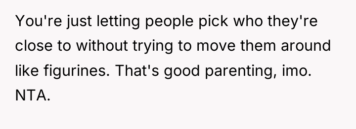 You're just letting people pick who they're close to without...