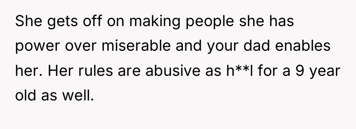 She gets off on making people she has power over...