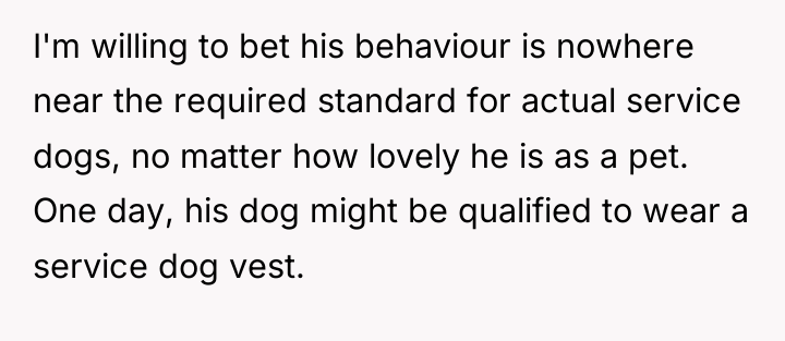 I'm willing to bet his behaviour is nowhere near the...