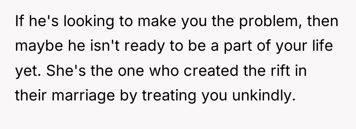 If he's looking to make you the problem, then maybe...