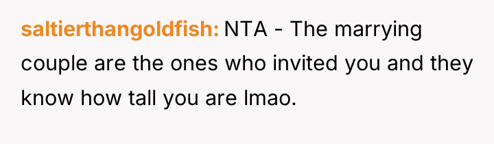 saltierthangoldfish NTA - The marrying couple are the ones who...