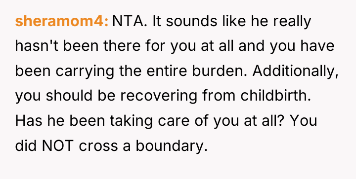 sheramom4 NTA. It sounds like he really hasn't been there...