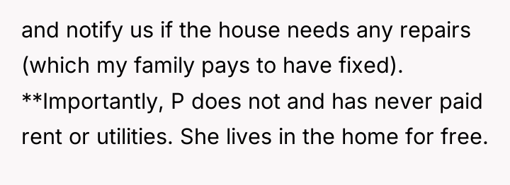 and notify us if the house needs any repairs (which...