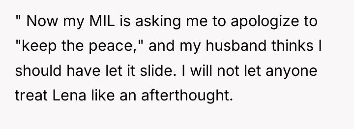 " Now my MIL is asking me to apologize to...