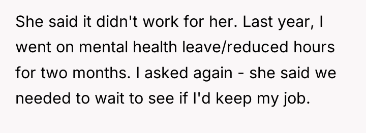 She said it didn't work for her. Last year, I...