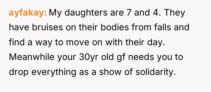 ayfakay My daughters are 7 and 4. They have bruises...