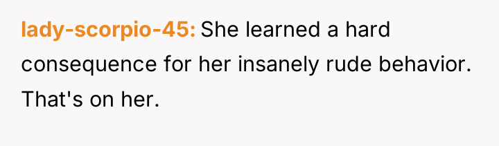 lady-scorpio-45 She learned a hard consequence for her insanely rude...